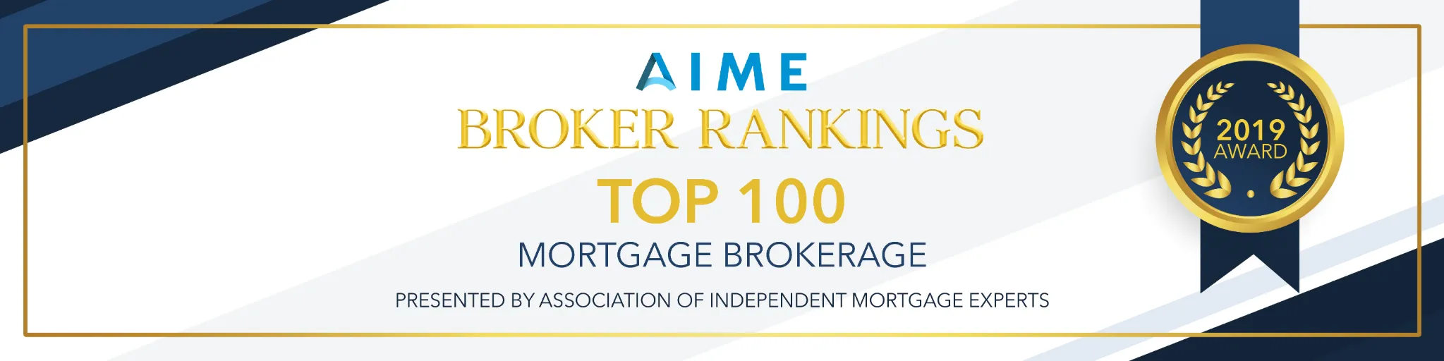 2019 AIME Top 100 Mortgage Brokerage award